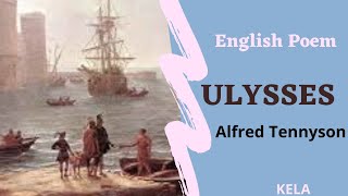 English Poem- Ulysses by Alfred Tennyson. 12th/XII English Unit -4. Summary & meaning.TNPSC GROUP II