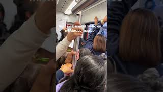 así es viajar en el metro de México #metro #cdmx