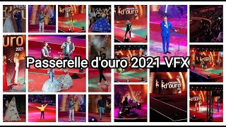 Passerelle d'Ouro 2021 VFX