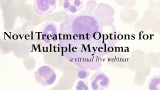 Novel Treatment Options for Multiple Myeloma