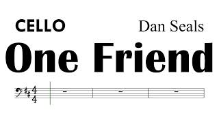 One Friend  Cello Sheet Music Backing Track Partitura Dan Seals