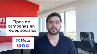 📢 Tipos de campañas en Meta y como se ocupa cada una de ellas 👀