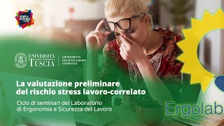 🖥️ WEBINAR | LA VALUTAZIONE PRELIMINARE DEL RISCHIO STRESS LAVORO-CORRELATO