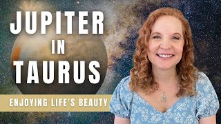 🌸 Jupiter In Taurus: Enjoying Life's Beauty