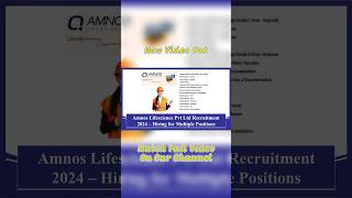 Amnos Lifescience Pvt Ltd Recruitment 2024 Hiring for Multiple Positions #jobs #recruitment