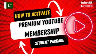 How to Activate YouTube Premium Packages | Student Package Offers with Prices