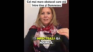 Cel mai mare obstacol care stă între tine și Dumnezeu