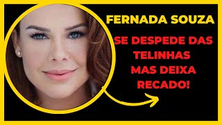 FERNANDA SOUZA SAI DAS TELINHAS E SE PRONUNCIA SOBRE NAMORO DO EX MARIDO TIAGUINHO.