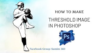 How to make Threshold Image For Poster In Photoshop !! BANGLA