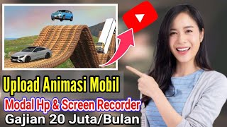 20 Juta/Bulan Cuma Upload Animasi Mobil/Ide Konten YouTube Tanpa Modal