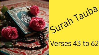 Surah Tauba Verses 43 to 62 with Tajweed /Treasure of Quran  #quran