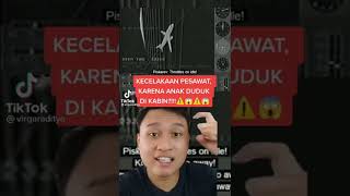 Kecelakaan Pesawat Karena Anak Duduk di Kabin🤔😱🤔😱| IG Virgaraditya