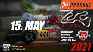 Prokart Eesti, 1. etapp (Rapla) 15.05.2021