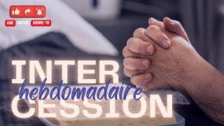 RTA - Intercession hebdomadaire