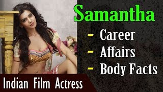 Samantha Biography with Body Facts (Height | Weight | Age) | Gyan Junction