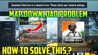 BGMI map downloading problem fixed it