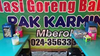 Kuliner Semarang : Nasi Goreng Babat Pak KARMIN. Enak Legendaris sejak 1971