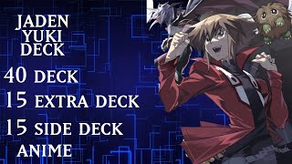 JADEN YUKI DECK | EDOPRO| REPLAYS & DECK LIST