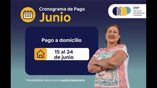 🗓️ CRONOGRAMA DE PAGO DE PENSIONES - JUNIO 2024 💰