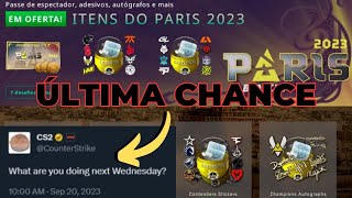 ULTIMA CHANCE!! FIM DO DESCONTO NOS ITENS DE PARIS NO CSGO