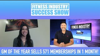 Ep 4 Sam Lopez GM of the Year Sells 571 Gym Memberships in 1 Month