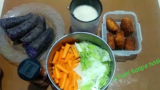 Menu makan tanpa nasi hari ke -8