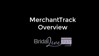 MerchantTrack Overview