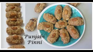 Lohri recipes/Aata Pinni/लोहड़ी पर झटपट से बनाएं पंजाबी आटा पिन्नी/Punjabi Pinni/Sankranti recipes