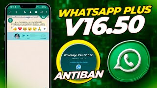 CHEGOU! NOVO WHATSAPP GB V16.50 SUPER ATUALIZADO  2022 (ANTIBAN)