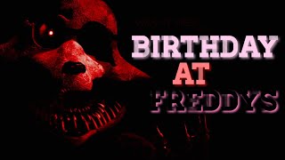 Birthday at Freddys CreepyPasta