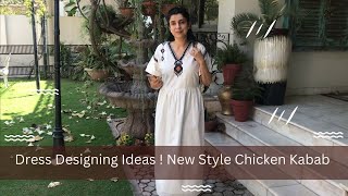 Dress Designing Ideas ! New Style Chicken Kabab 💕 💕 Vlog 480