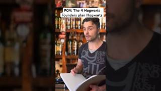 POV: The 4 Hogwarts Founders plan Hogwarts #harrypotter #comedy