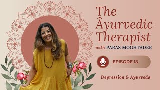 Depressions and Ayurveda