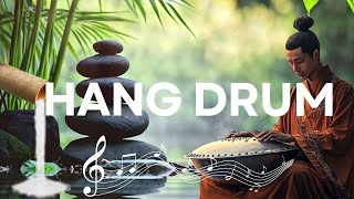 Inner Harmony Meditation 🧘🏿‍♂️ 2 Hour Handpan Music | Hang Drum Mix , Positive Energy Hang Drum Mix