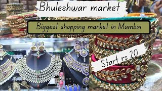 Bhuleshwar Mumbai biggest wholesale Jewellery Market ||भुलेश्वर मार्केट || Staring 20Rs 😱