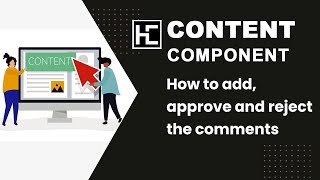 How to add, approve and reject the comments