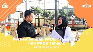 Perkembangan PPDB Tahap 1 dan Sedikit info PPDB Tahap 2