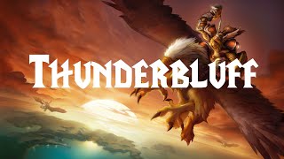 World of Warcraft Classic | Thunderbluff