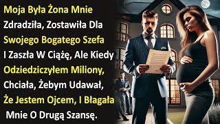 Moja Była Żona Mnie Zdradziła, Zostawiła Dla Swojego Bogatego Szefa I Zaszła W Ciążę, Ale Kiedy....