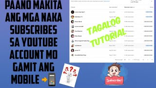 PAANO MAKITA ANG MGA NAKA SUBSCRIBES SA CHANNEL MO? step by step @BALofficialTV18B