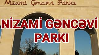 Nizami Gəncəvi parkı.