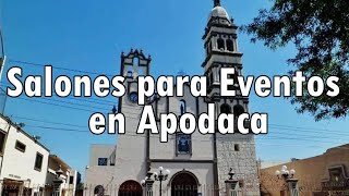 Salones para Eventos Recomendados en Apodaca México