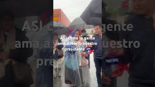 Q bonito escuchar como la gente se expresa de bukele