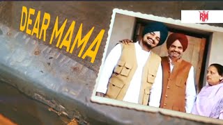 dear Mama official song video Sidhu Moose wala Rattu Music