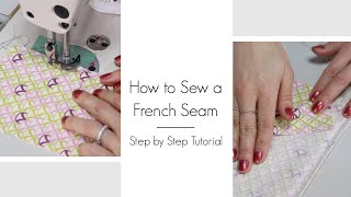 How to Sew a French Seam