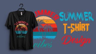 How to Make a Summer T-shirt Design.