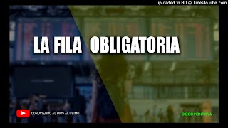 Tema7: La Fila Obligatoria | Diego Montoya