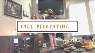 Fall Decorate With Me|Fall 2018| Clean With Me