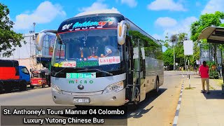 Mannar 04 Colombo Luxury Fare Yutong Air Conditioned Bus Operating by St. Anthoney's Tours