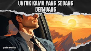 JANGAN TAKUT GAGAL UNTUK KAMU YANG SELALU BERJUANG || Video  Motivasi